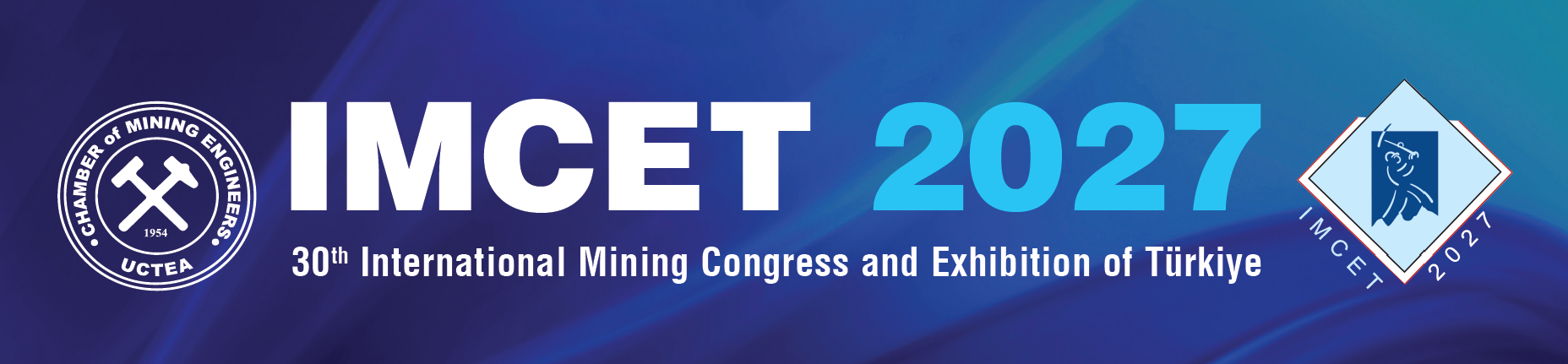 IMCET 2027 - 30th International Mining Congress and Exhibition of Türkiye